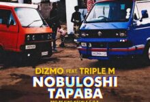 Dizmo Ft Triple M Nobuloshi Tapaba Mp3