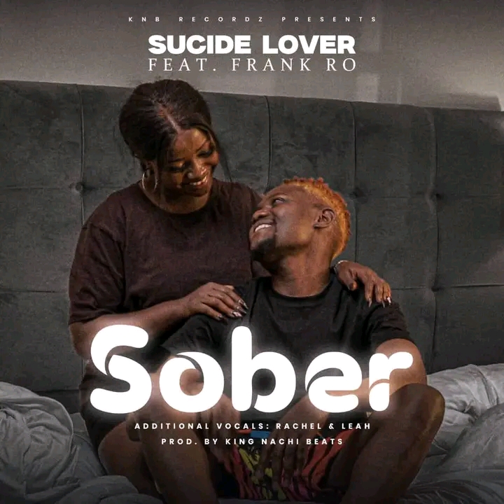 Sucide Lover Ft Frank Ro - Sober Mp3