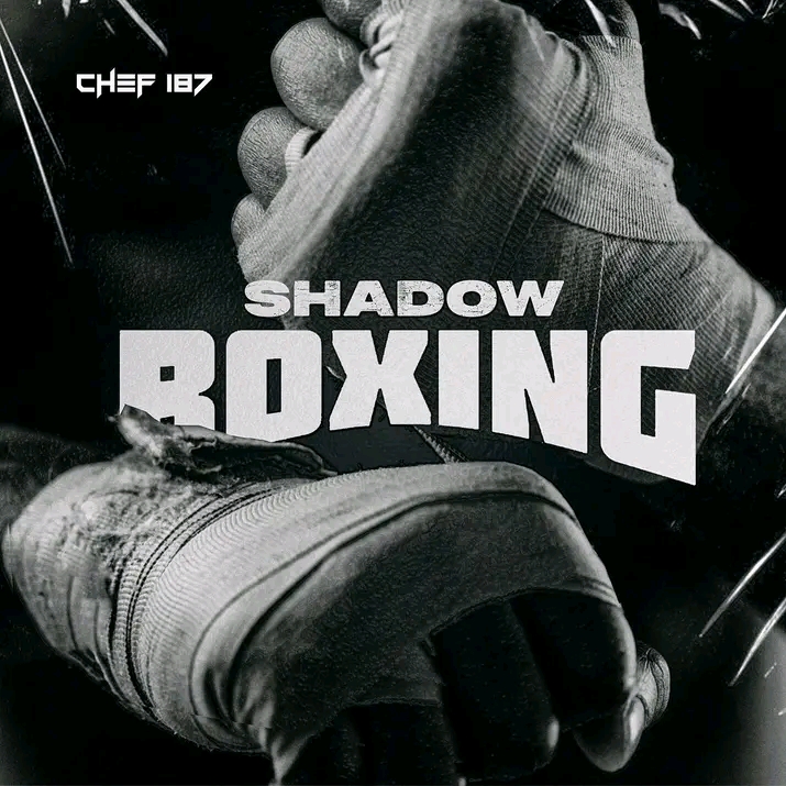 Chef 187 shadow boxing Mp3
